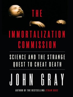 The Immortalization Commission - ebook